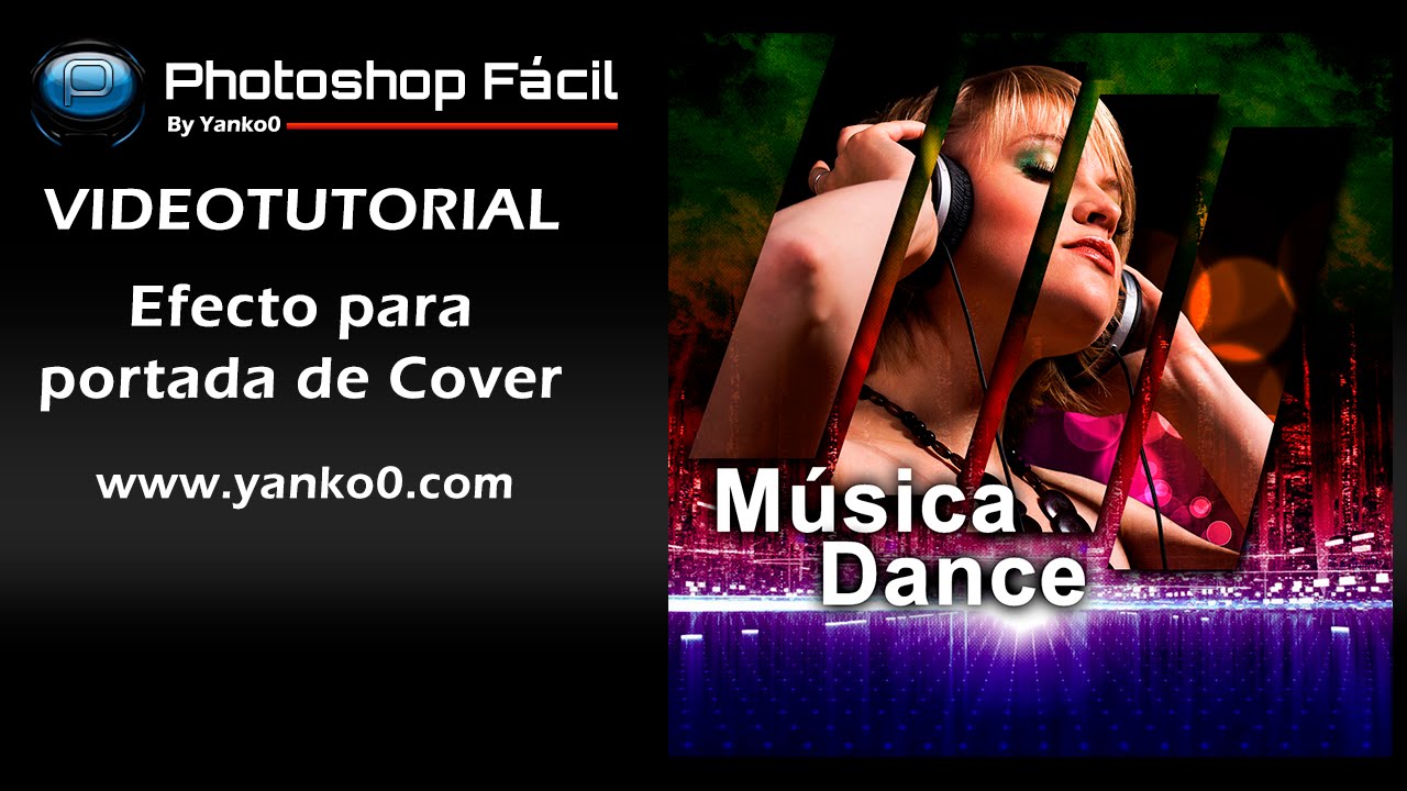 Efecto para portada de Cover Videotutorial 