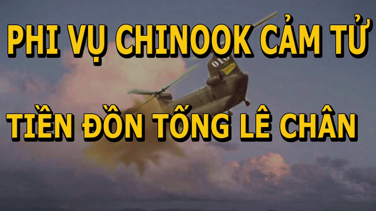 Phi Vụ Cảm Tử Cho Tiền Đồn Tống Lê Chân