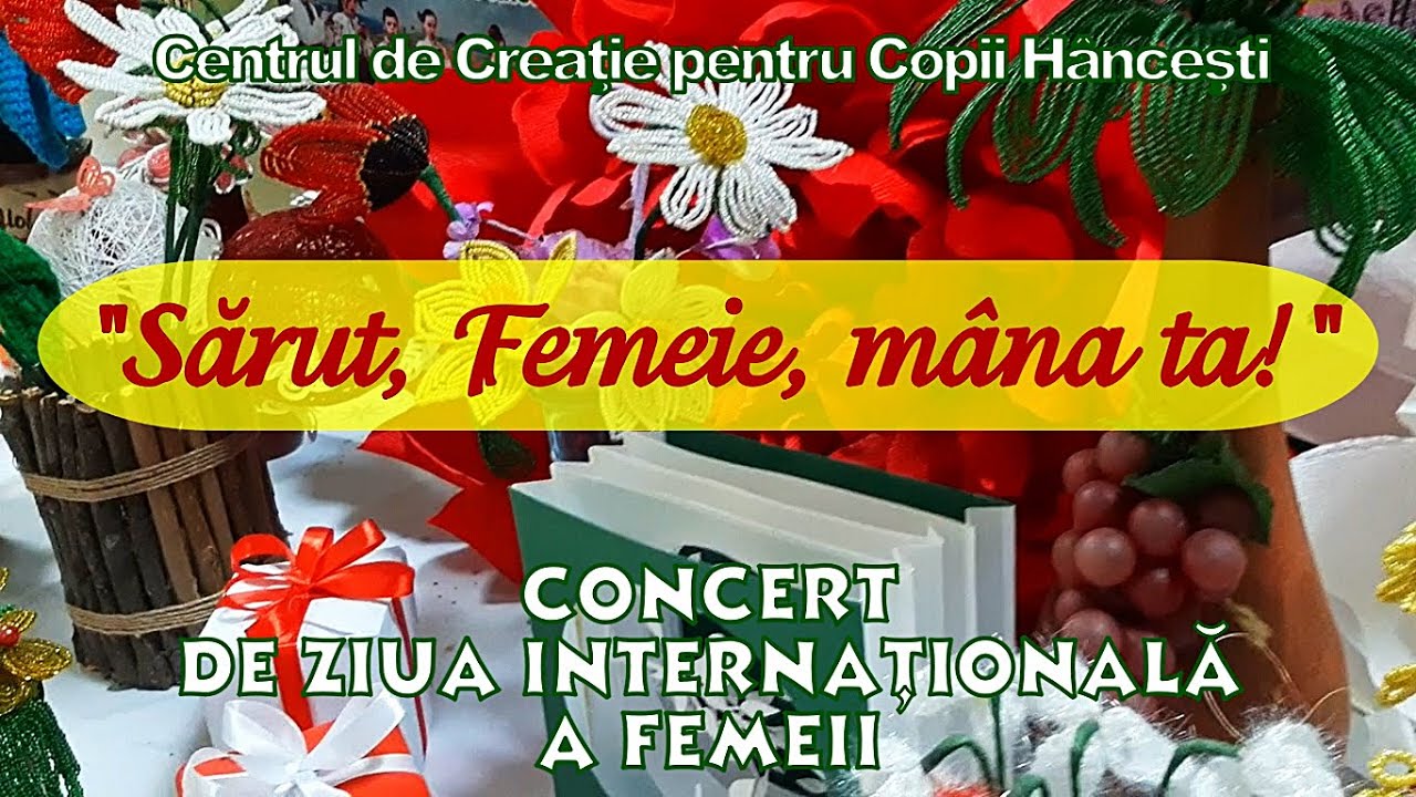 "Sărut, Femeie, mâna ta!" (concert, martie 2025)