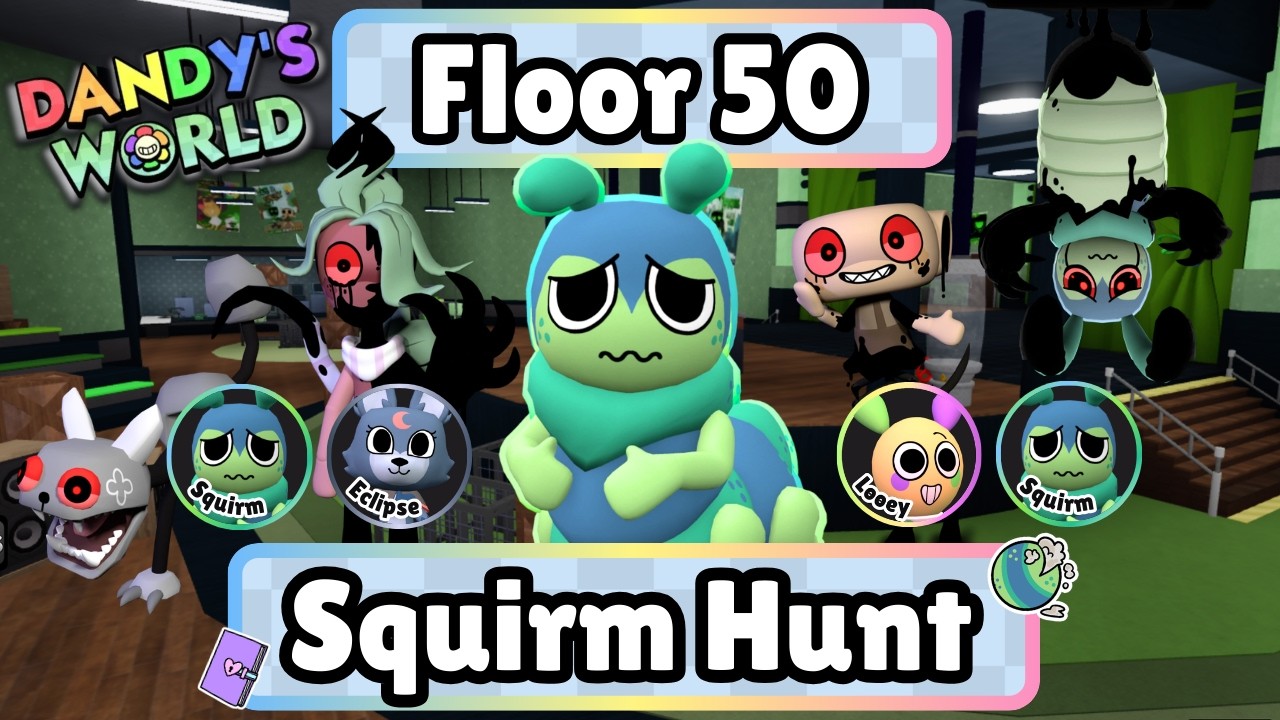 Floor 50 Squirm Book Munching! - Squirm Research Hunt - Dandy's World
