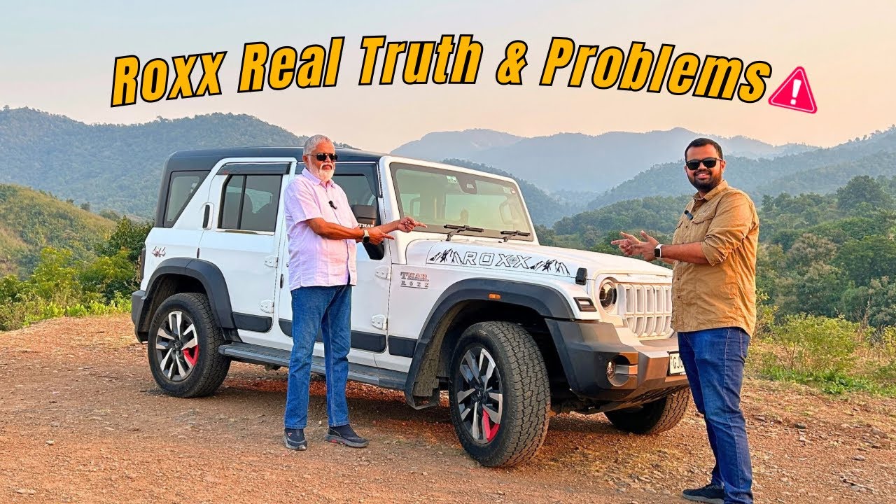 Thar Roxx Real Problems After 6000km! | Roxx Honest Ownership Review 