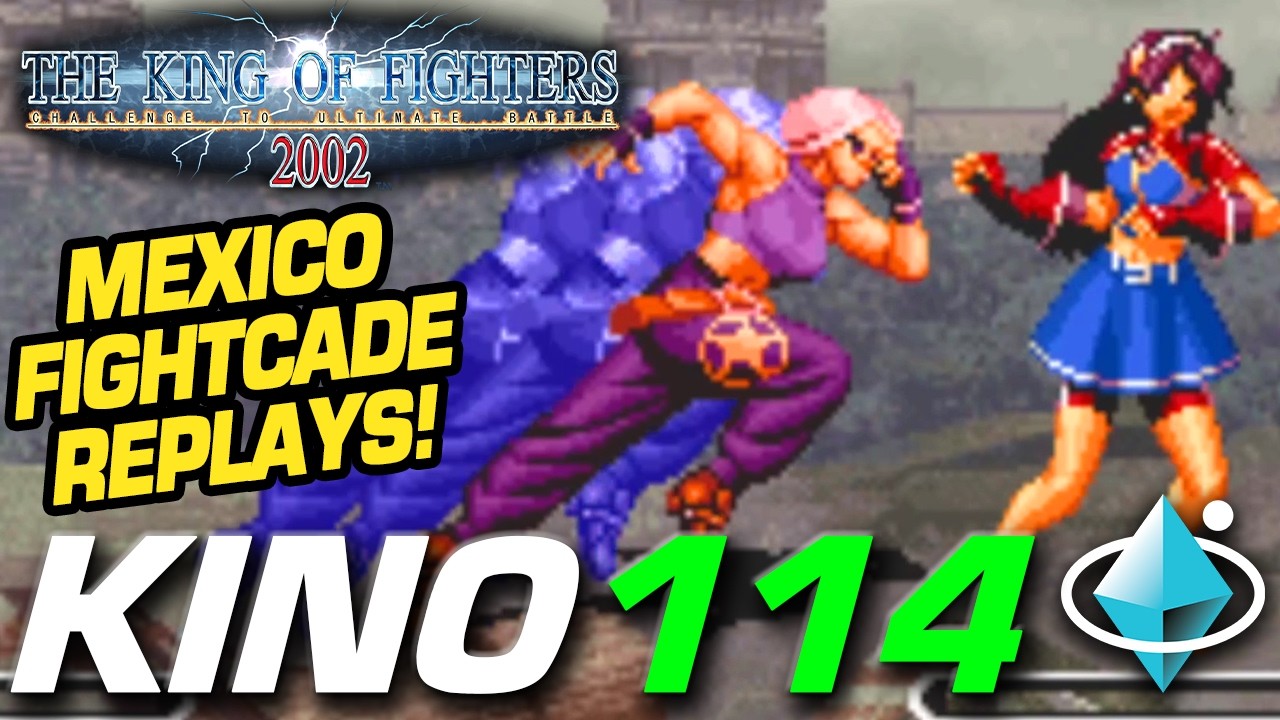 KOF 2002 REPLAYS! KINO 114 King of Fighters Tournament KOF 02 Torneo Fightcade Mexico FGC LATAM