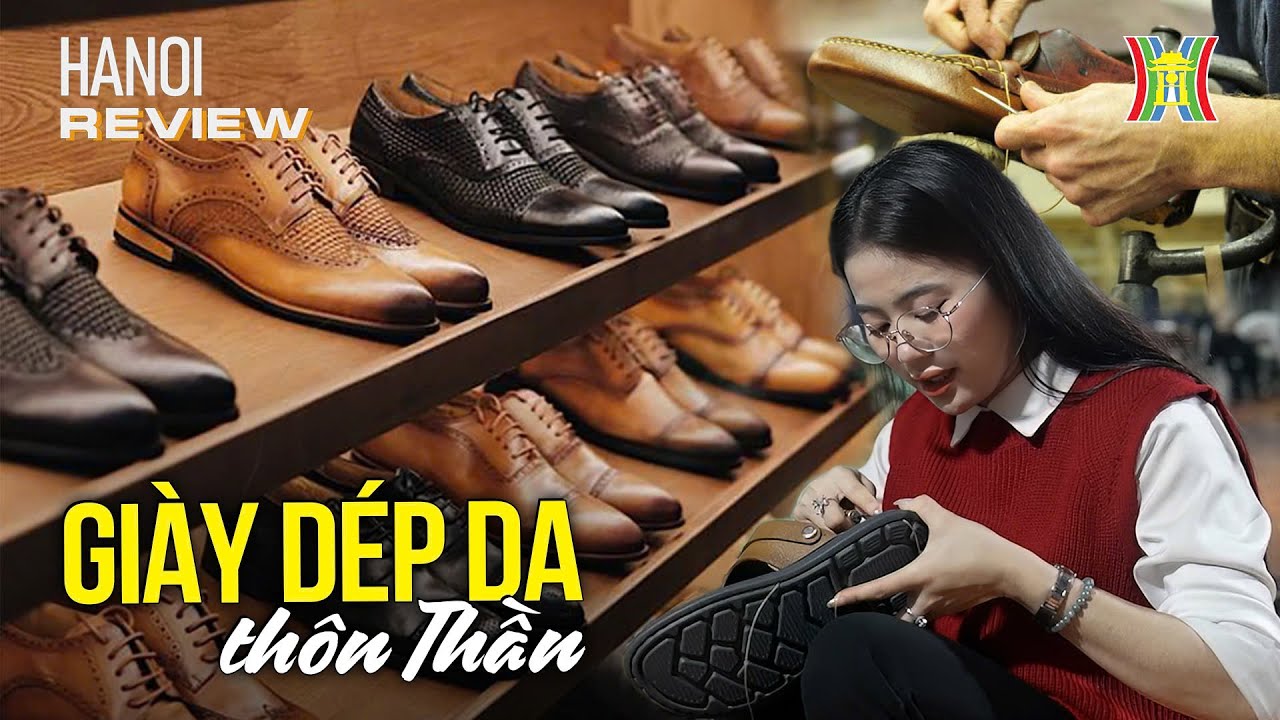 Làng nghề giày dép da thôn Thần: Giữ lửa truyền thống | Hanoi Review
