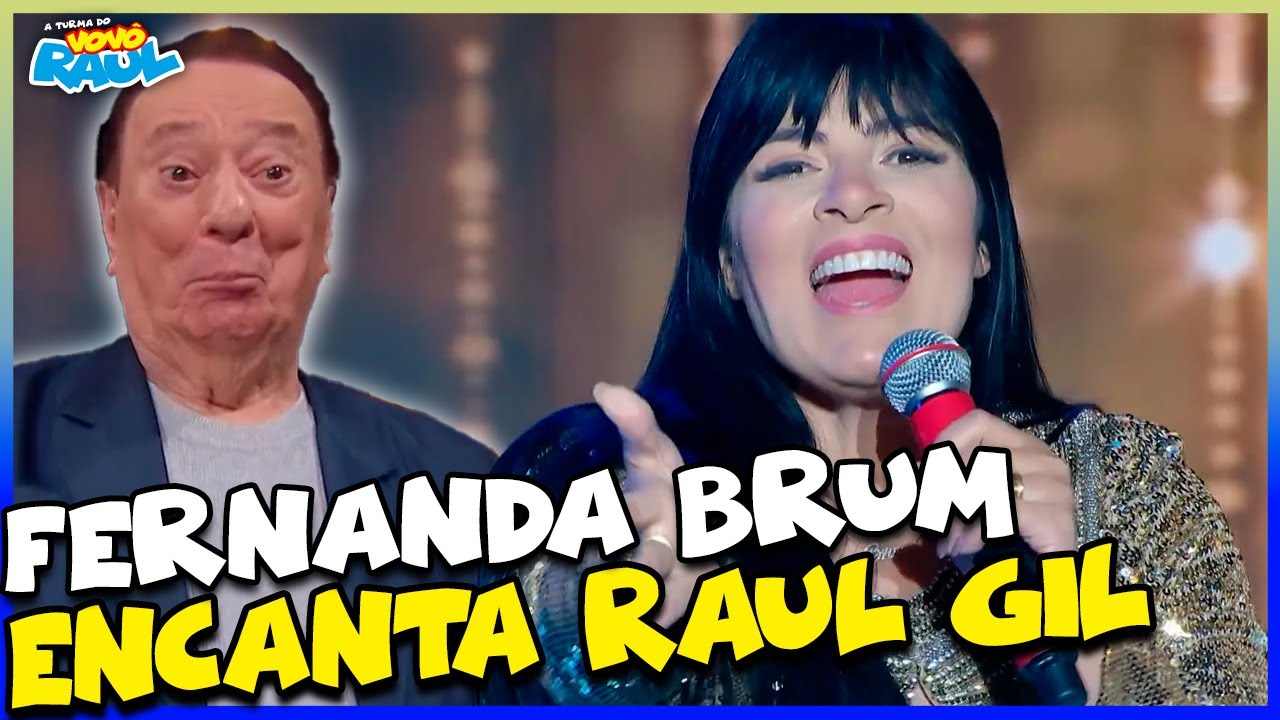 FERNANDA BRUM CANTA E RAUL GIL FICA IMPRESSIONADO COM SUA MÚSICA 