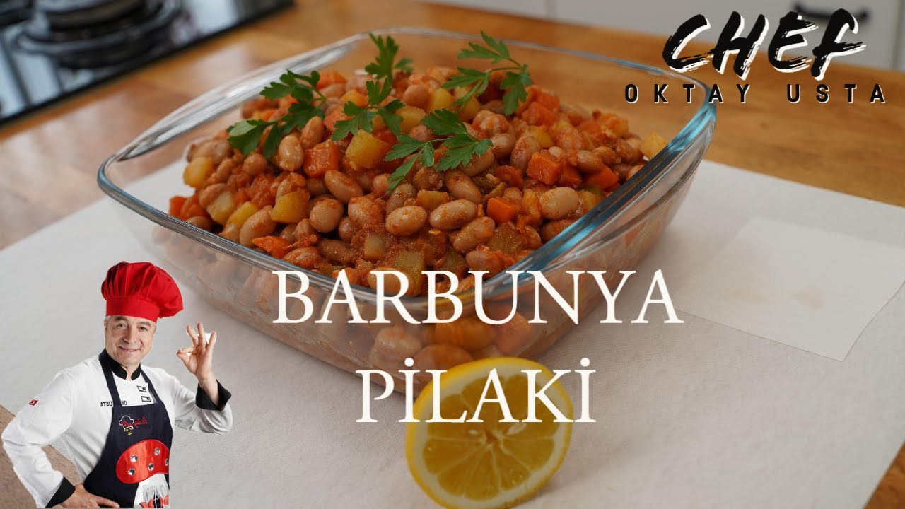 Zeytinyağlı Barbunya Nasıl Yapılır? En lezzetli haliyle Barbunya Pilaki 🌟