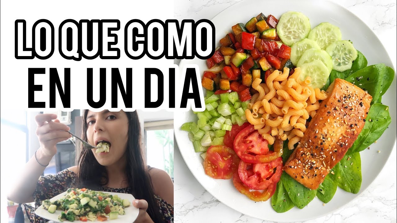 LO QUE COMO EN UN DIA SALUDABLE | 2019