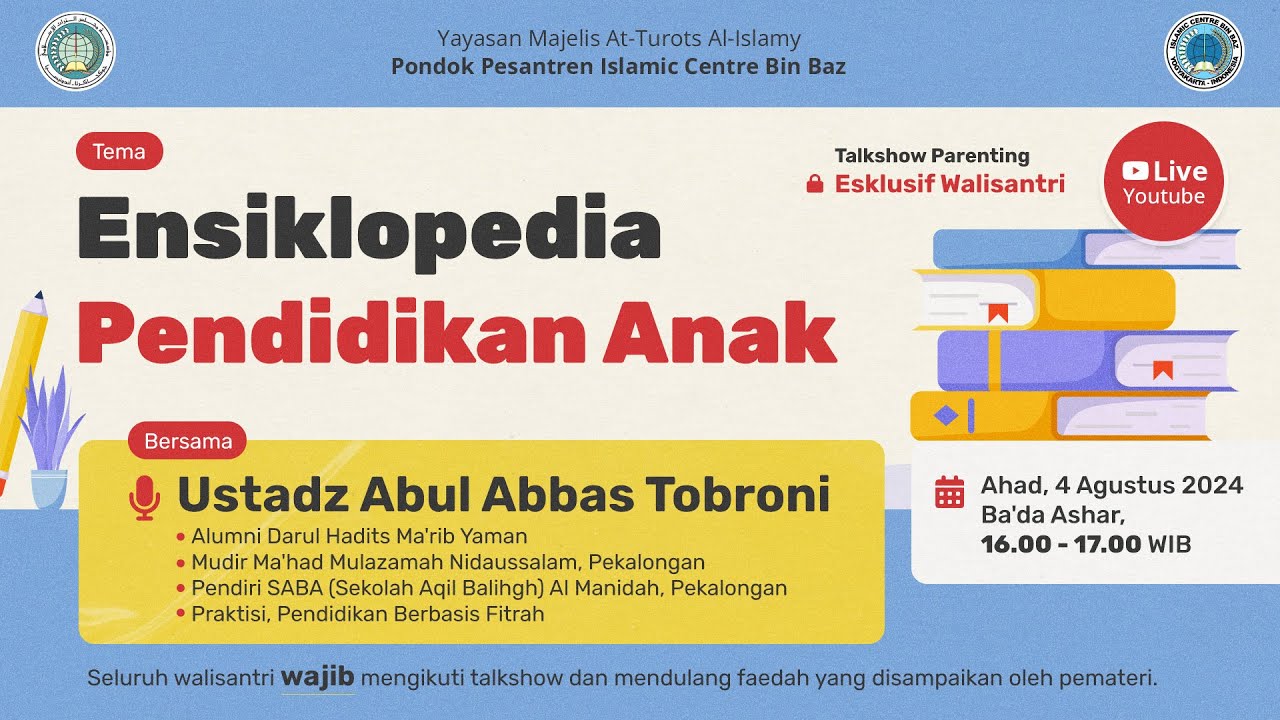 [Talkshow Parenting] Ensiklopedia Pendidikan Anak | Ustadz Abul Abbas Tobroni