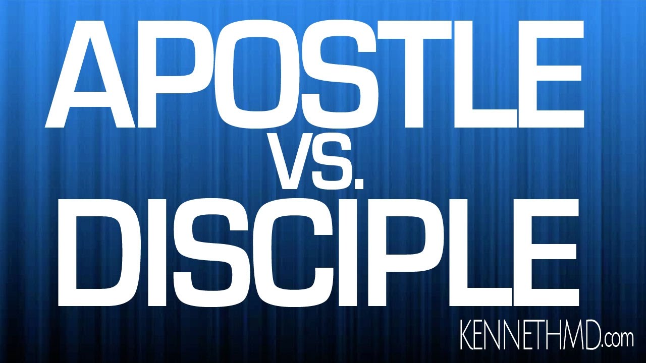The difference between an Apostle and a Disciple, Clearly Explained.