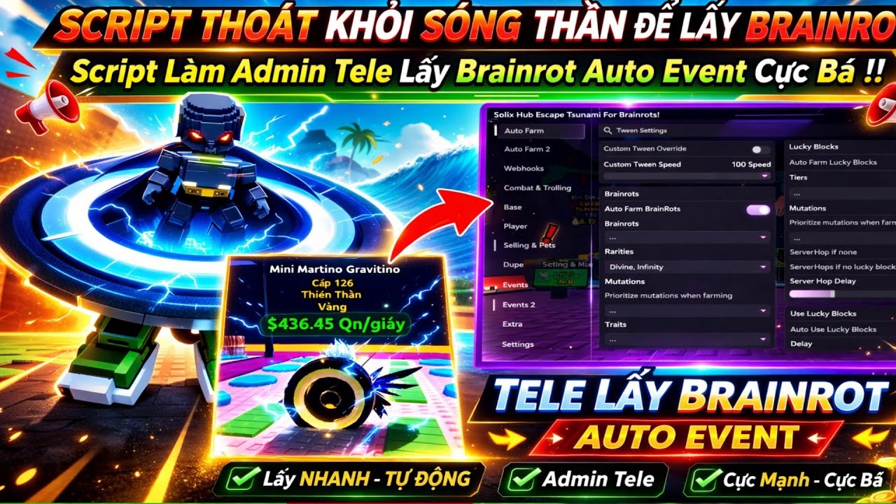Cách Hack Thoát Sóng Thần Để Lấy Brainrot Siêu Nhanh | Script Làm Admin Tele Auto Event Cực Bá!