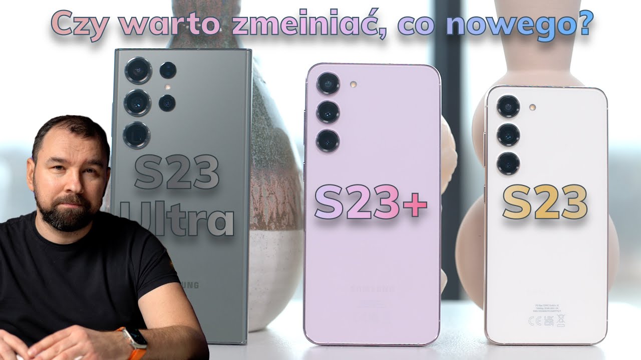Samsung Galaxy S23, S23+ i S23 Ultra | Co nowego? O tych zmianach nikt nie m&oacute;wi!