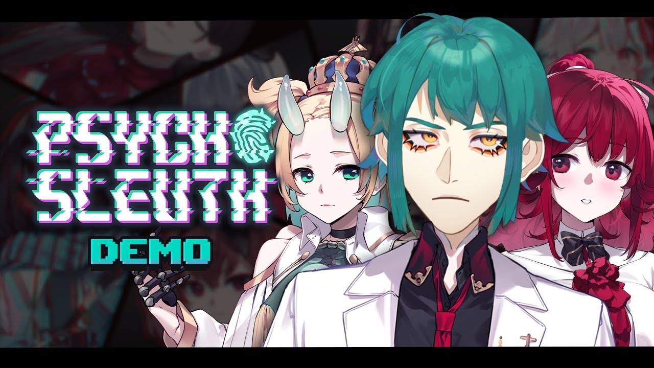 [Psycho-Sleuth: DEMO] I WAS INVITED TO A DEATH GAME