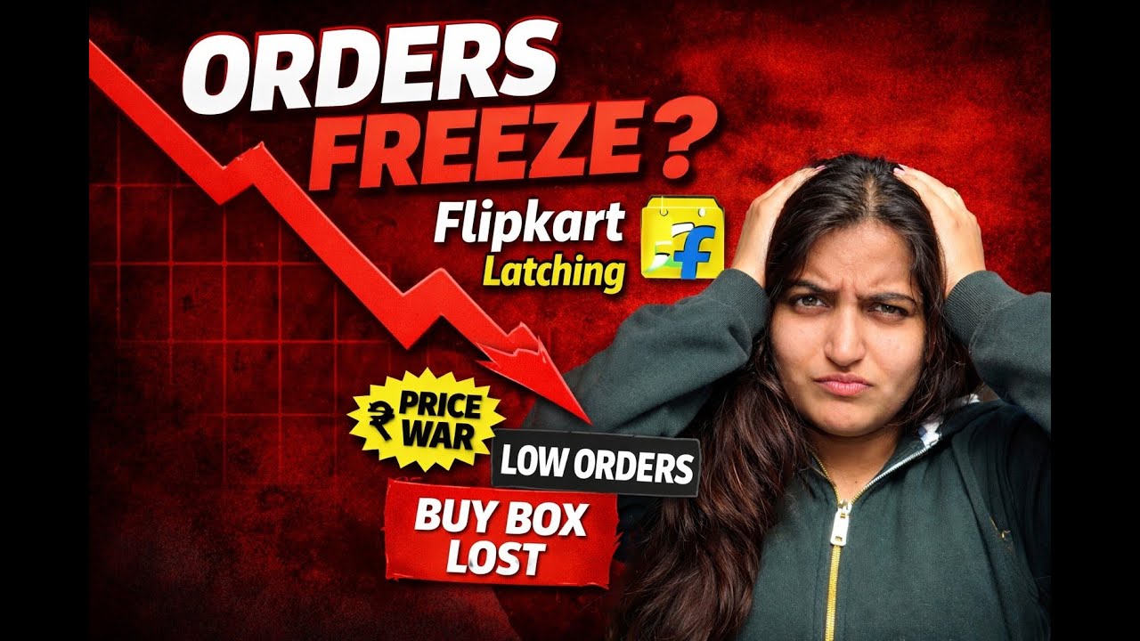 Flipkart Orders Suddenly Drop? Mapping / Latching Ka Sach Jo Koi Nahi Batata