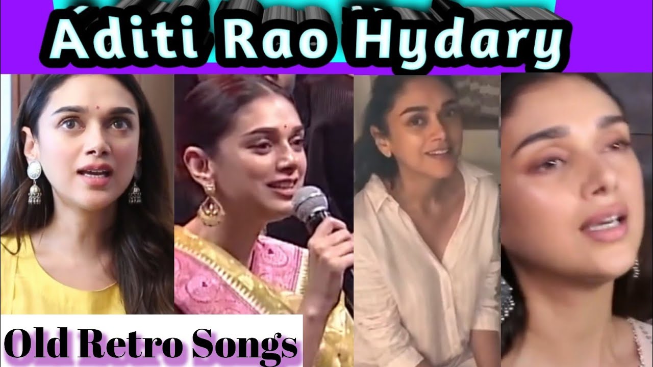 Aditi Rao Hydary Bollywood actress Singing Old Retro Songs_kehna hi kya_ chupke se Lagja gal