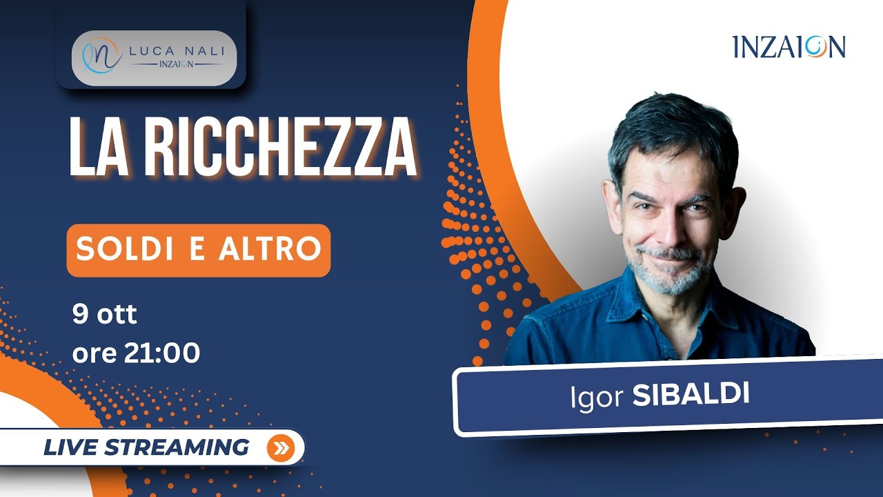 La ricchezza: i soldi e altro-Igor Sibaldi