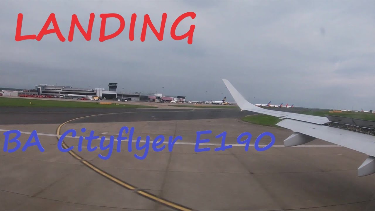 Landing: British Airways Cityflyer E190 at Leeds Bradford Airport