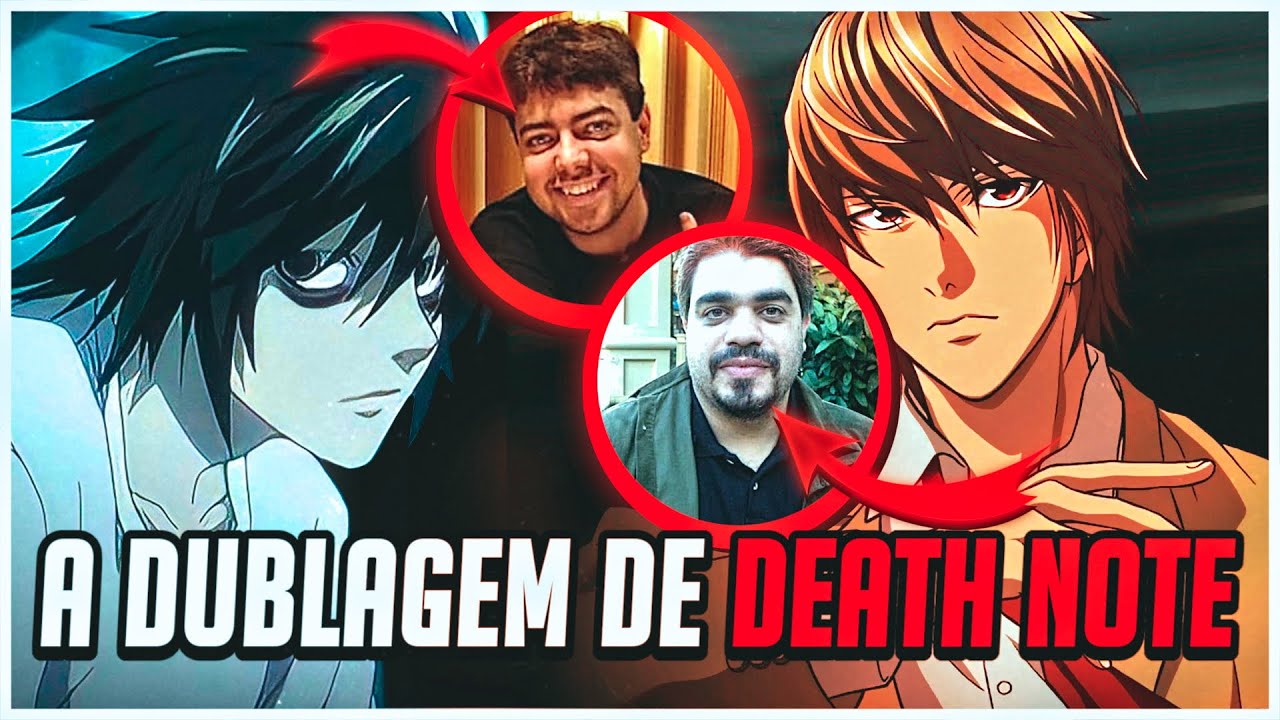 OS DUBLADORES DO ANIME DE DEATH NOTE