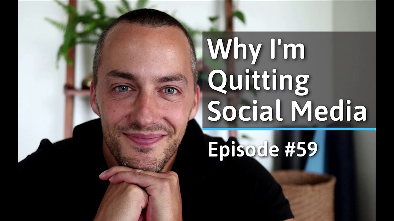 Why I'm Quitting Social Media - The Best Anxiety and Depression Solution