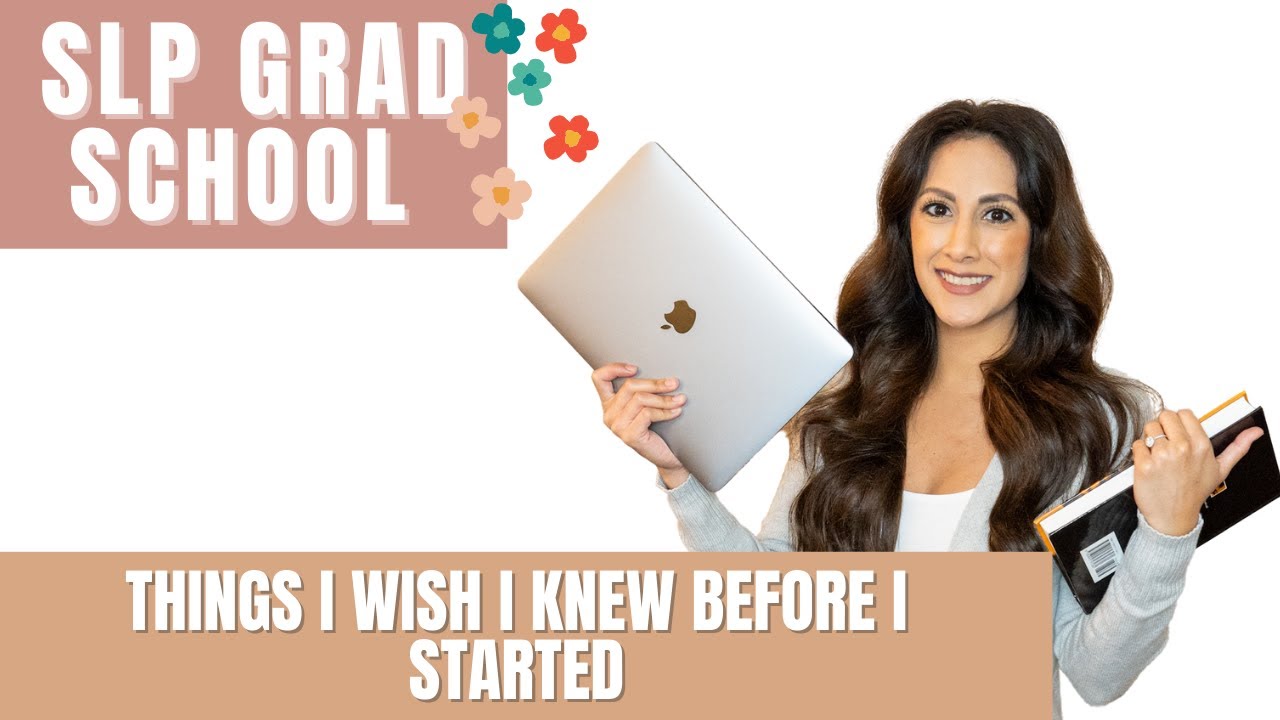 Things I wish I knew before starting SLP graduate school | from a 2nd year grad student