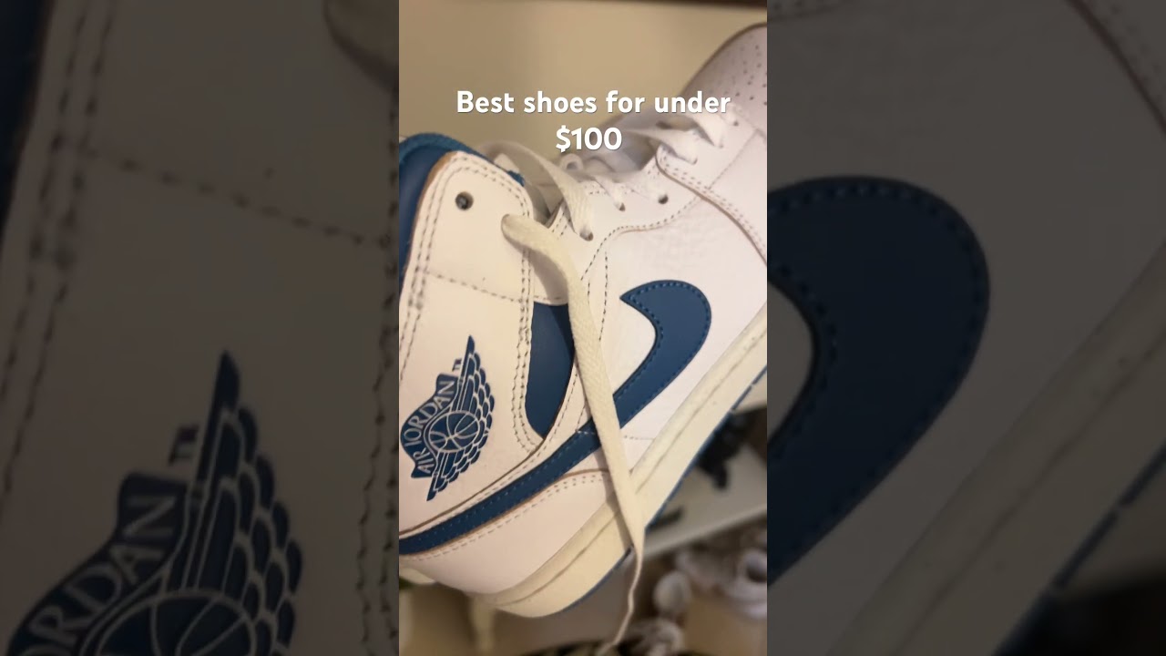 Best shoes for under $100 