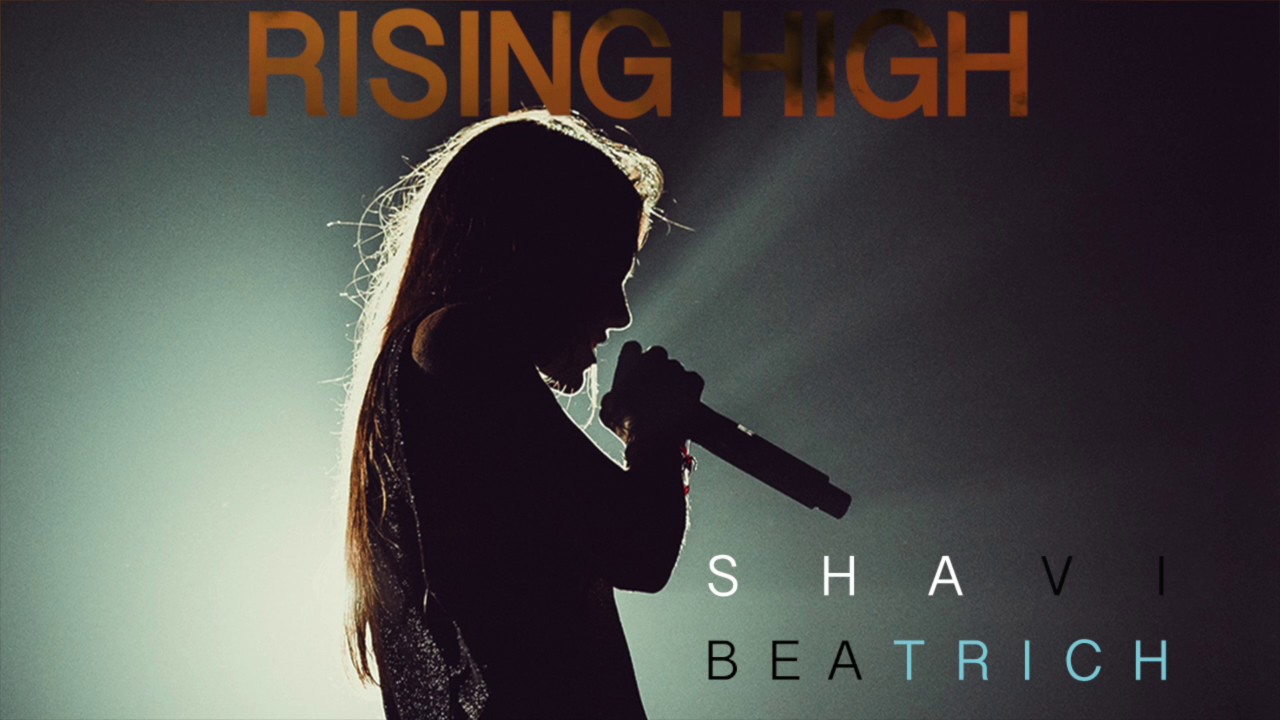 Shavi ft. Beatrich - Rising High