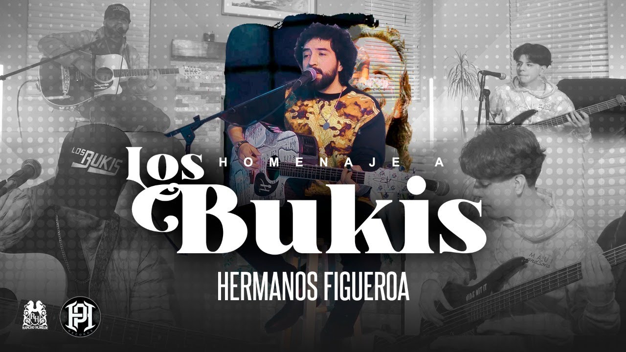Hermanos Figueroa - Homenaje A Los Bukis [En Vivo]