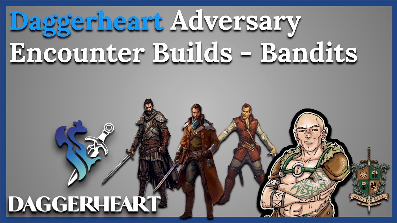 Daggerheart Adversary Encounter Builds - Bandits