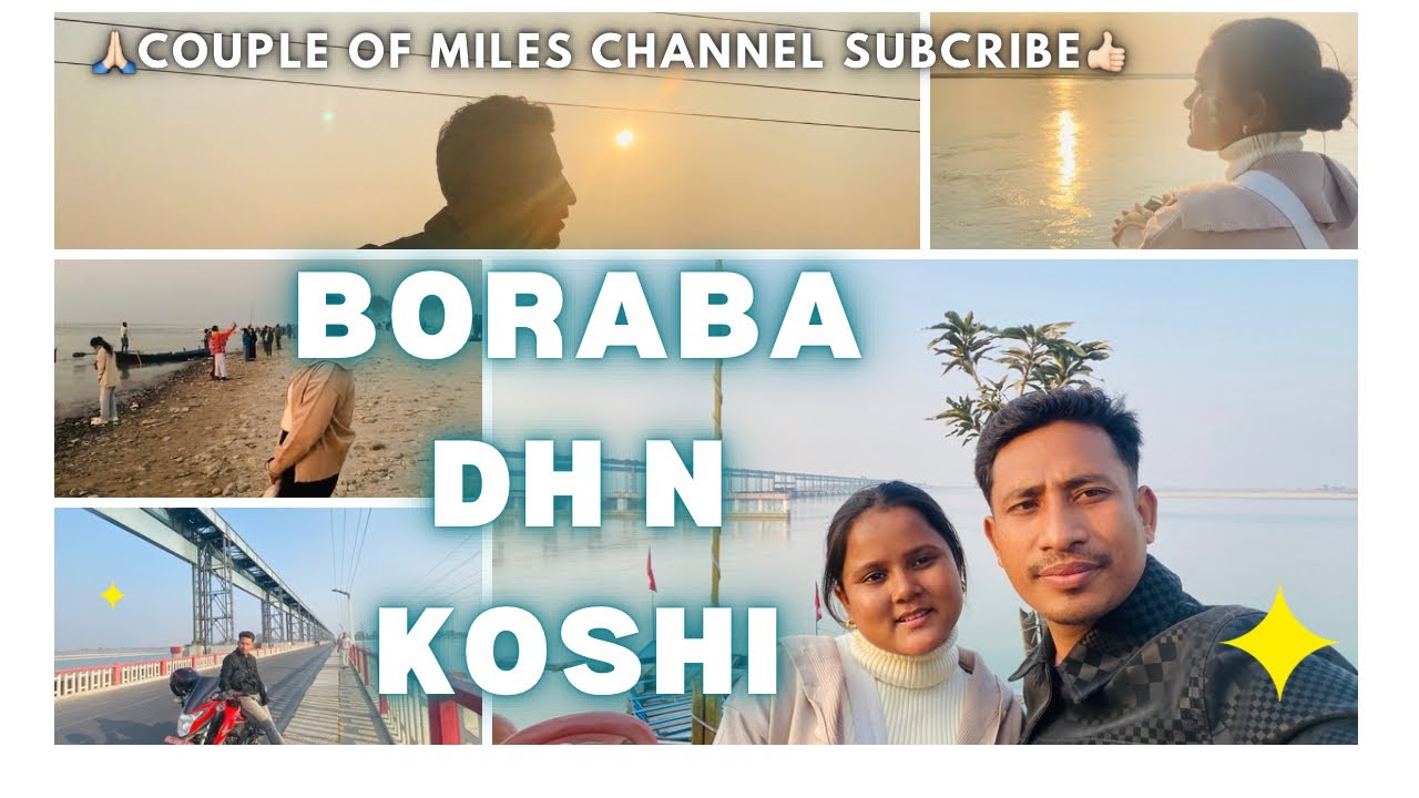 Koshi and Borabadha