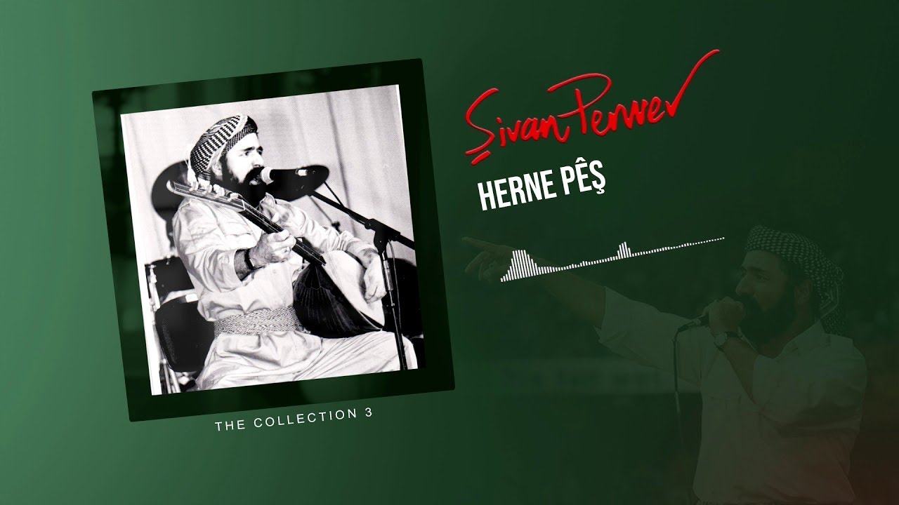 Ey Req&icirc;b - Şivan Perwer (The Collection 3 - 1977)