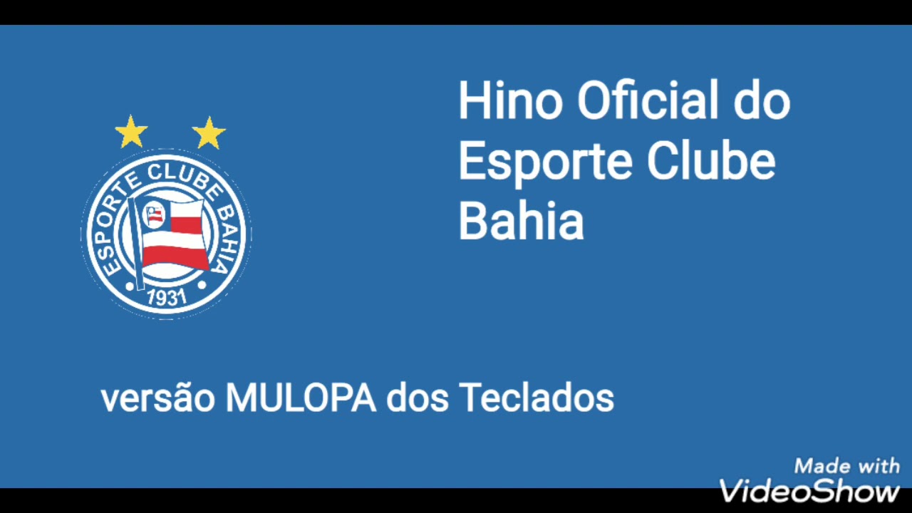 Hino do Bahia - Instrumental em Áudio - versão Mulopa dos Teclados