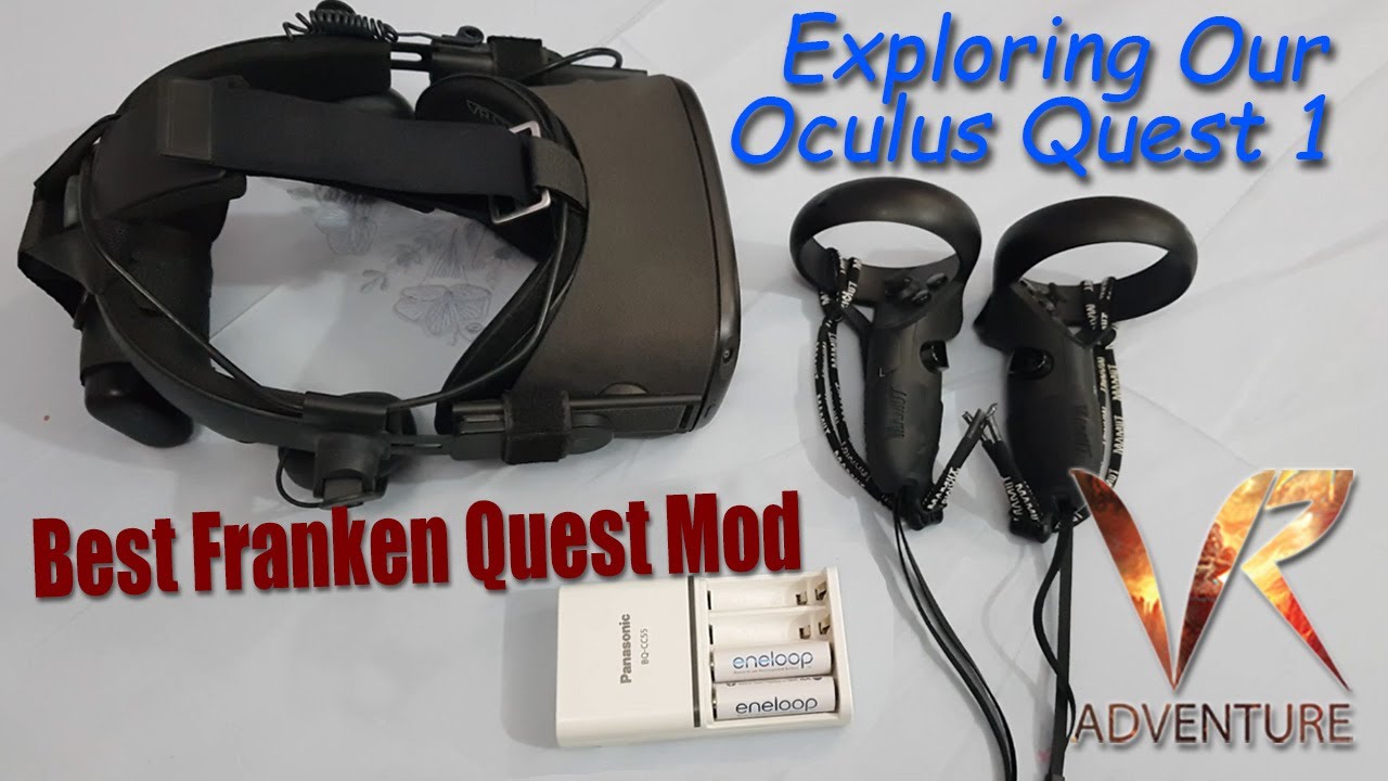 Best Franken Quest Mod - Exploring Our Oculus Quest 1 || VR Adventure