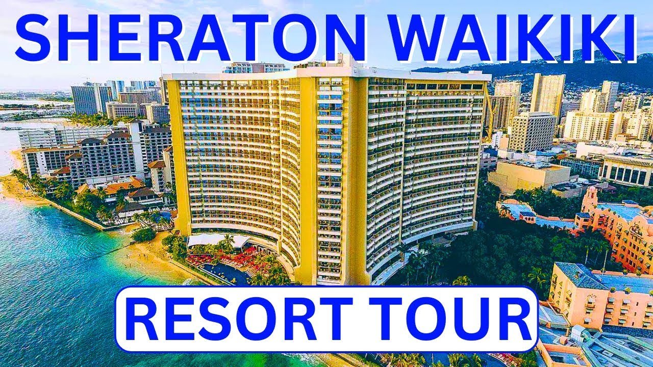 Sheraton Waikiki 2025, обзор курорта