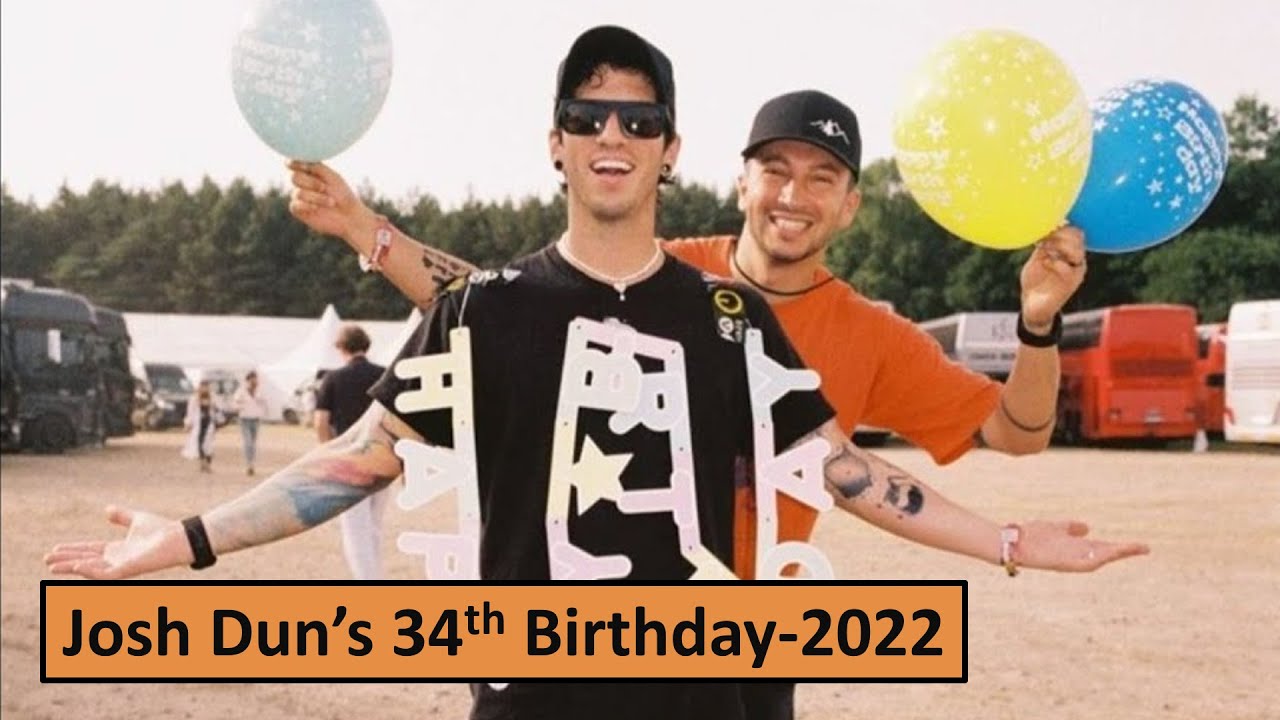 Josh Dun's 34th Birthday-2022