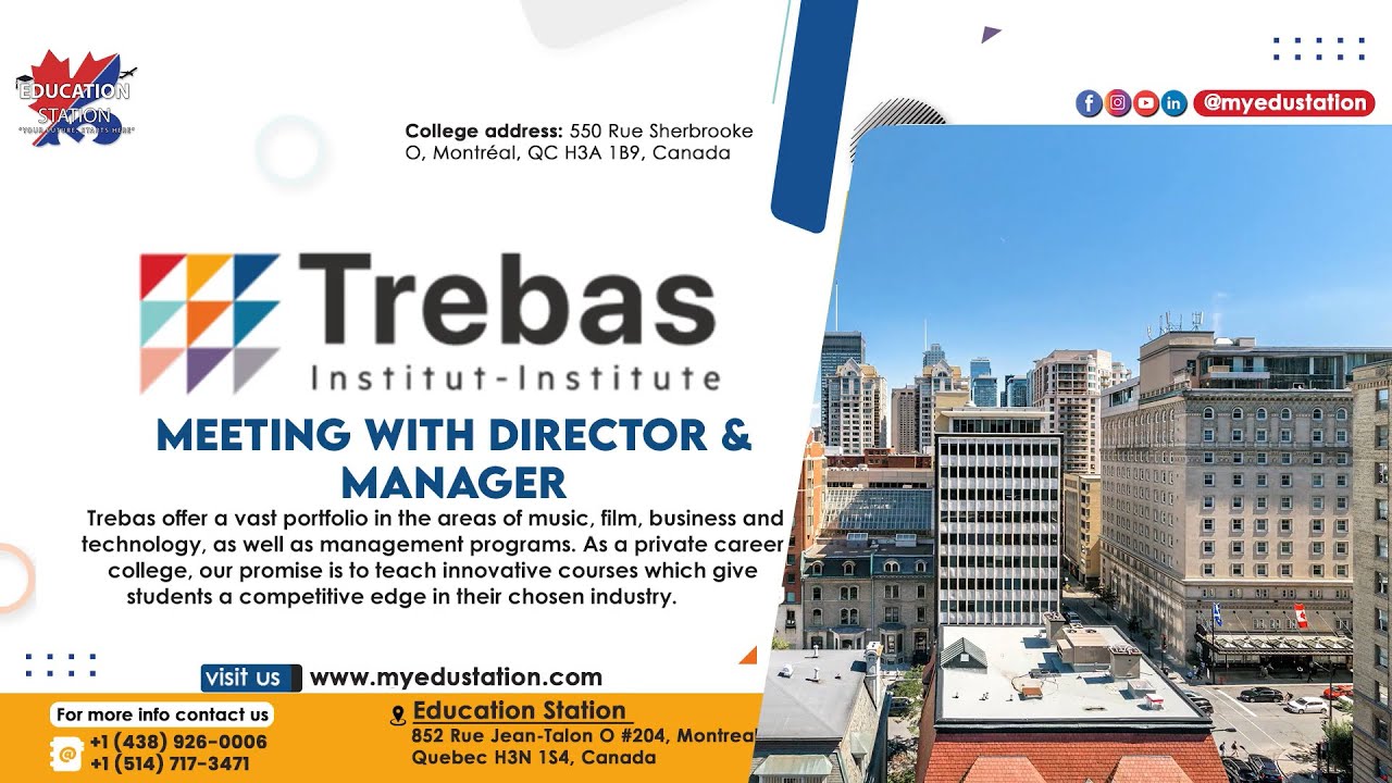 Education Station at Trebas Institute, Montreal | Meeting with Director | Campus Visit Part -2