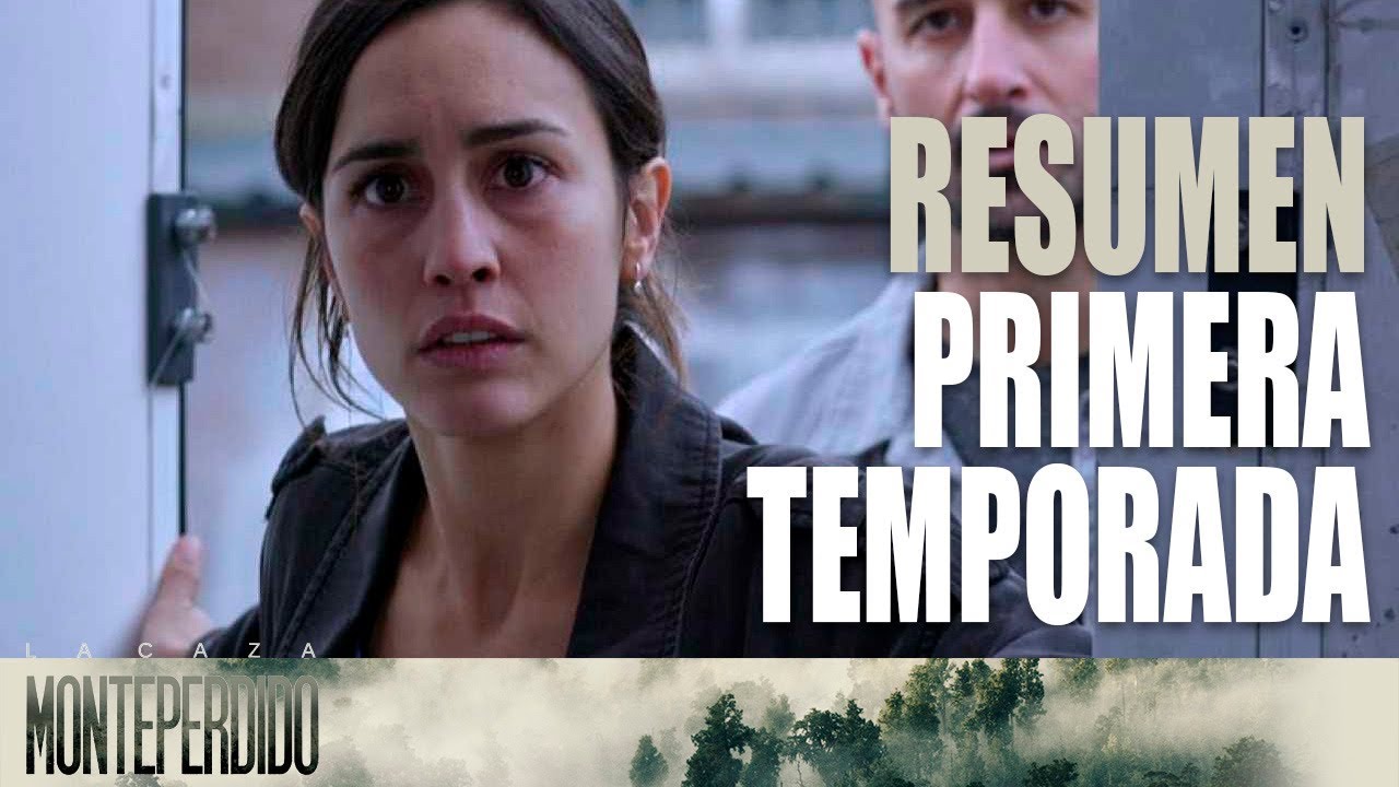 La caza. Monteperdido: RESUMEN PRIMERA TEMPORADA