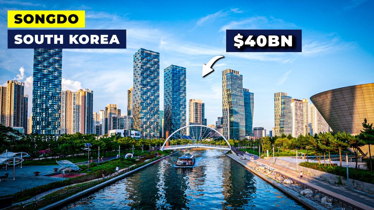 What Went Wrong with Songdo, South Korea’s $40 Billion Smart City?