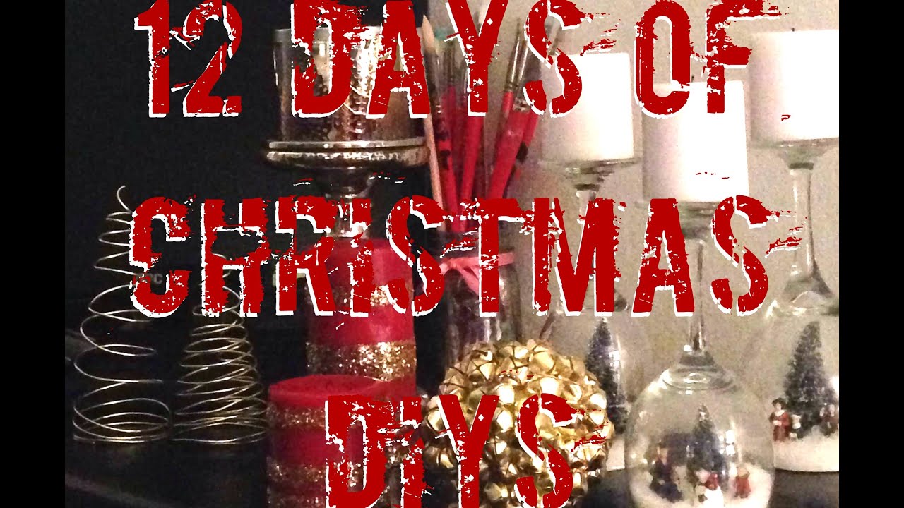 &hearts;&hearts; 12 Days of Christmas DIYs 2014! &hearts;&hearts;
