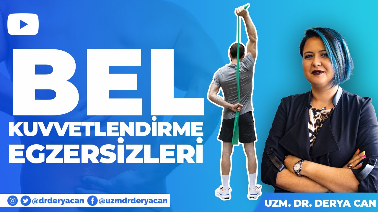 Bel Kuvvetlendirme Egzersizleri