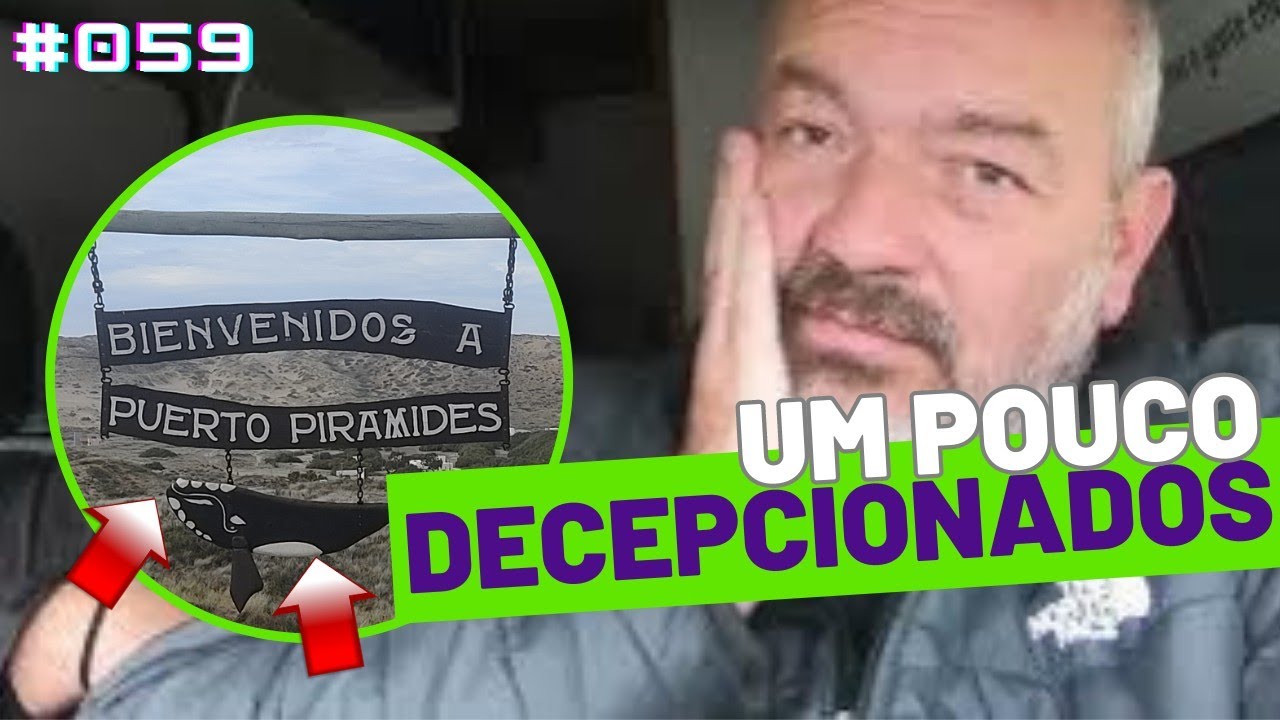 🇦🇷 PENÍNSULA VALDÉS - PUERTO PIRÁMIDES - Verão Patagônia de Motorhome