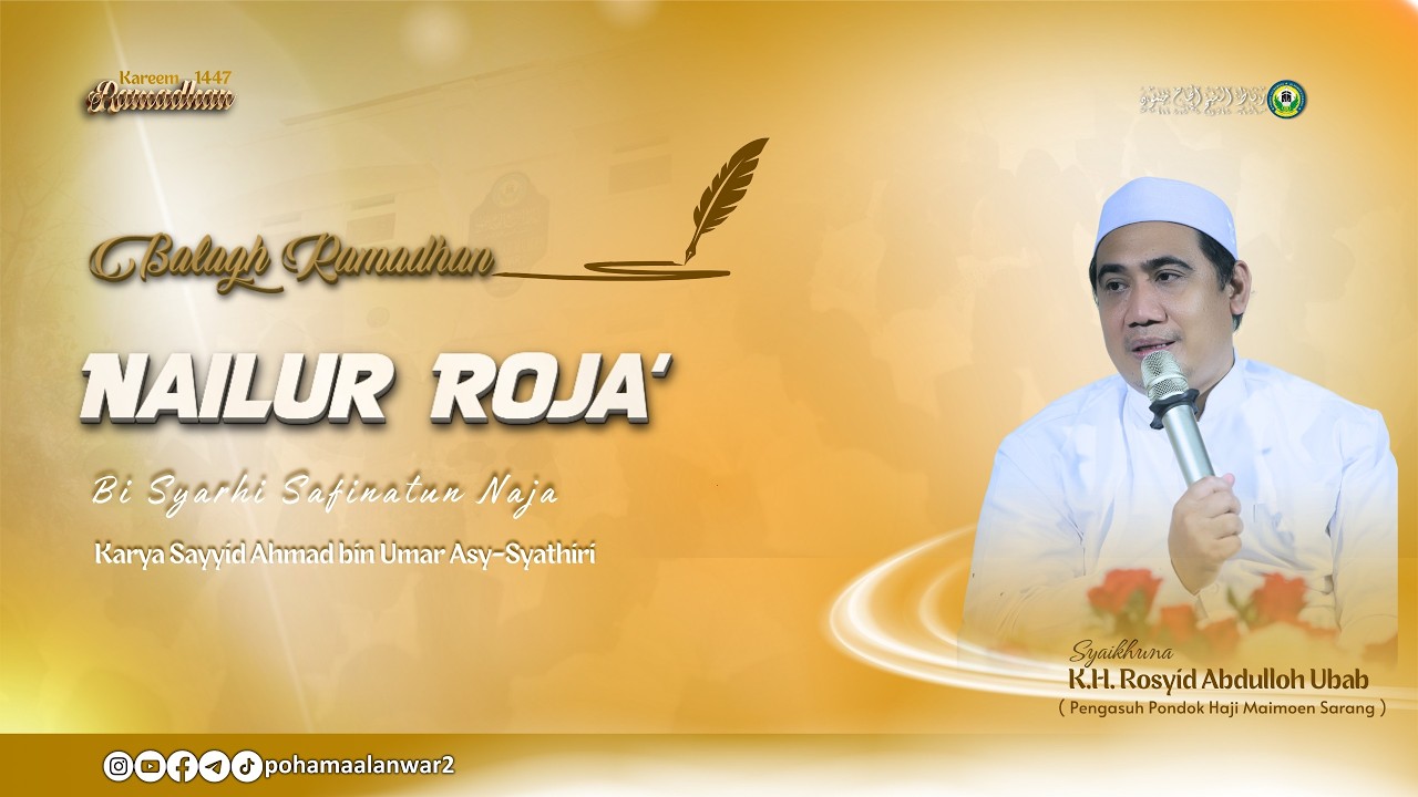 🔴[LIVE]#10 PENGAJIAN BALAGH RAMADHAN KITAB NAILUR ROJA' || SYAIKHUNA KH ROSYID ABDULLOH UBAB