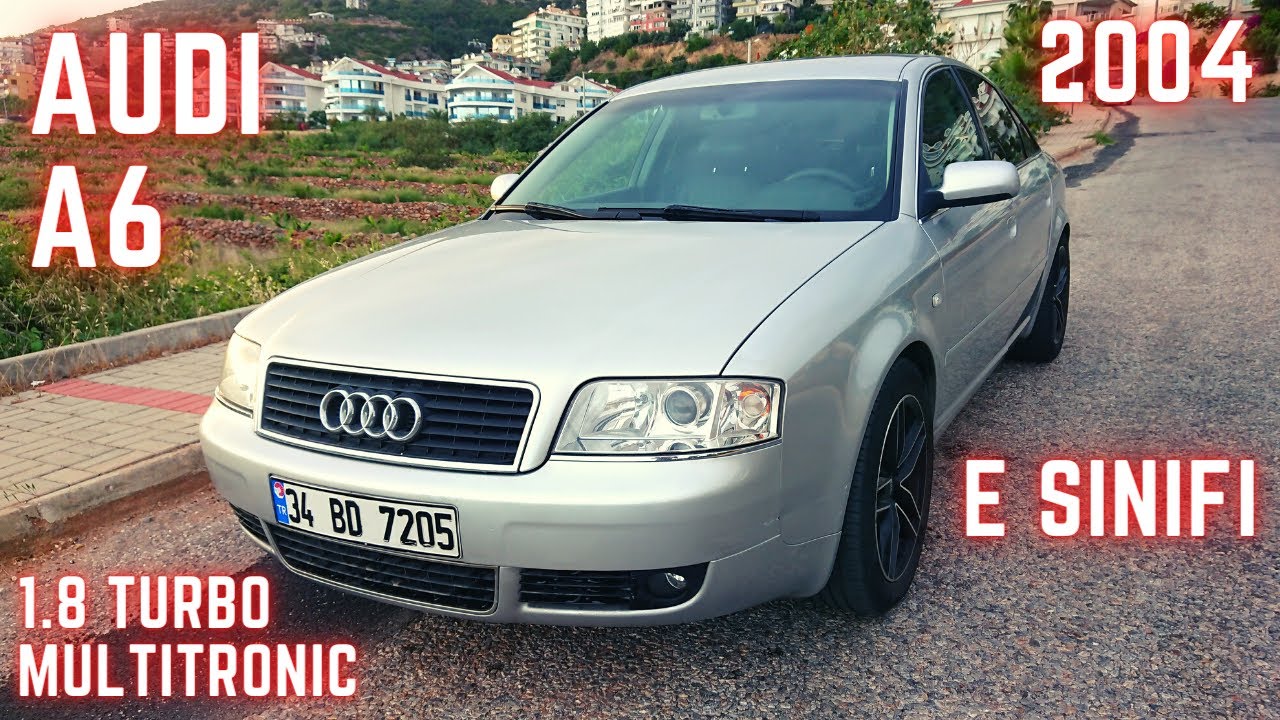AUDI A6  1.8T | 2004 |  TURBO | MULTITRONIC | DÖNEMİNİN KRALI | #audi #a6 #premium 2K FULL HD