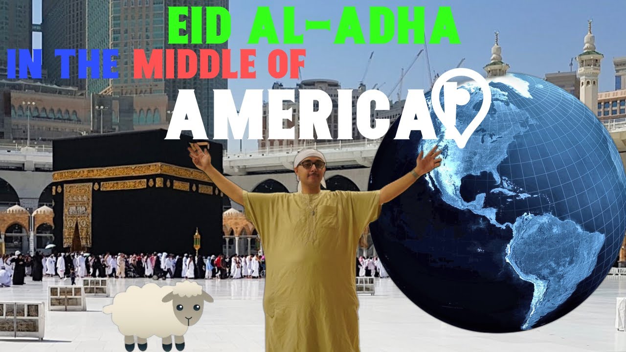 Eid Should Be A National Holiday In America! عيد الأضحى في أمريكا