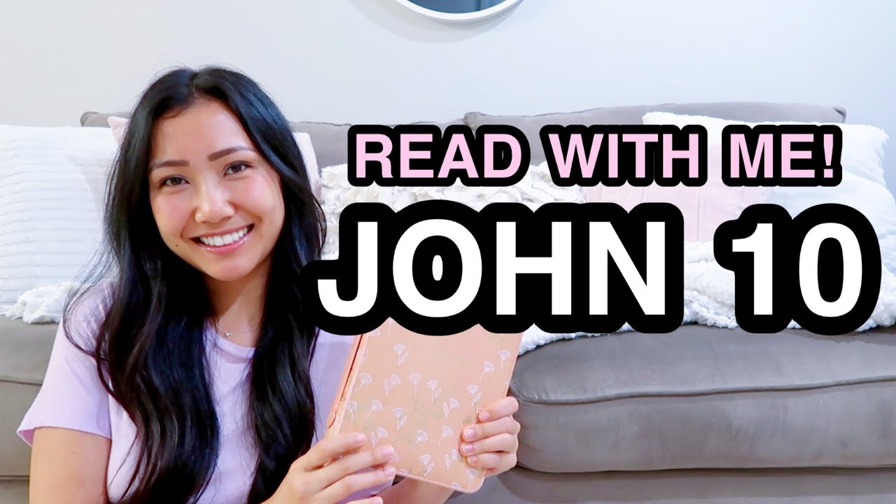BIBLE STUDY WITH ME | John 10 ♡