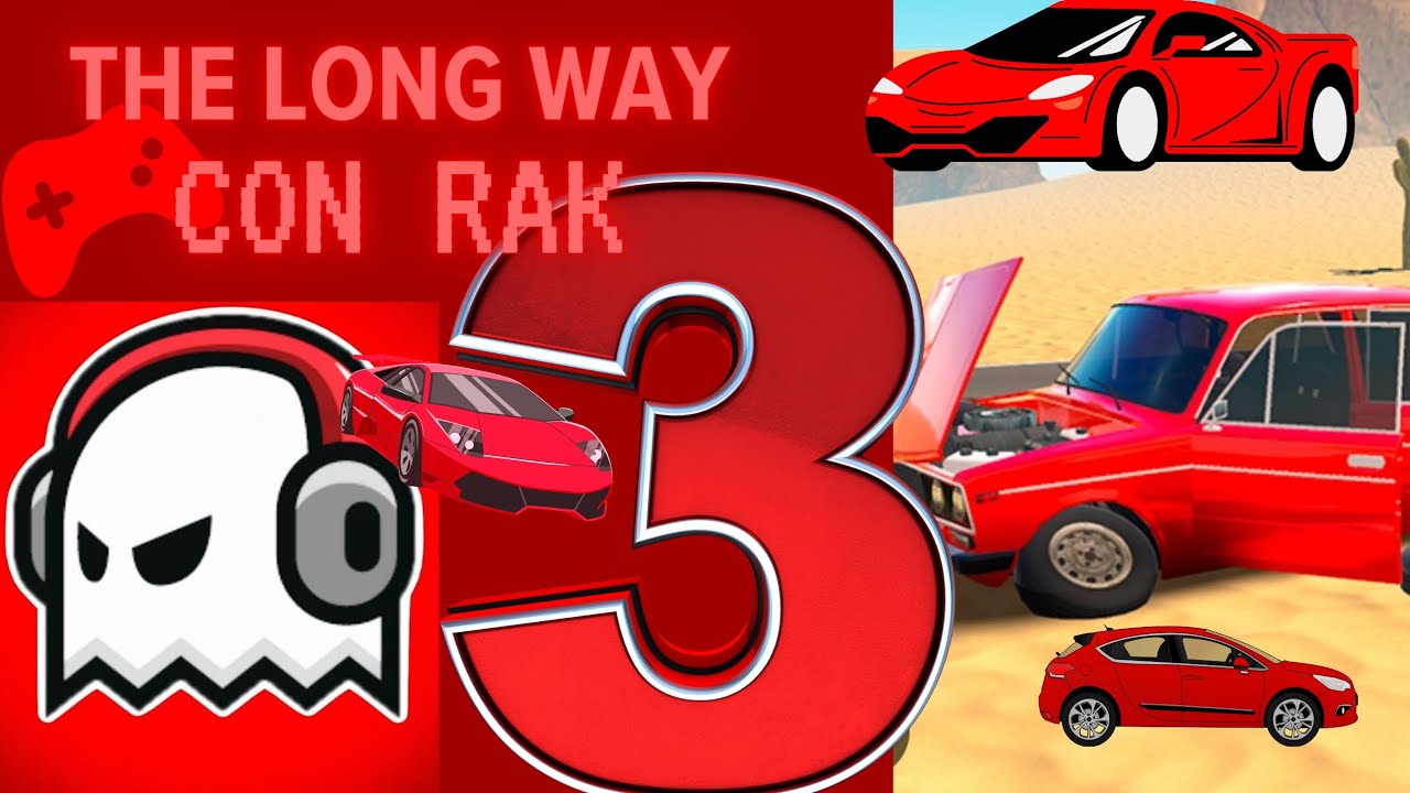 The Long Way con Rak prt3 