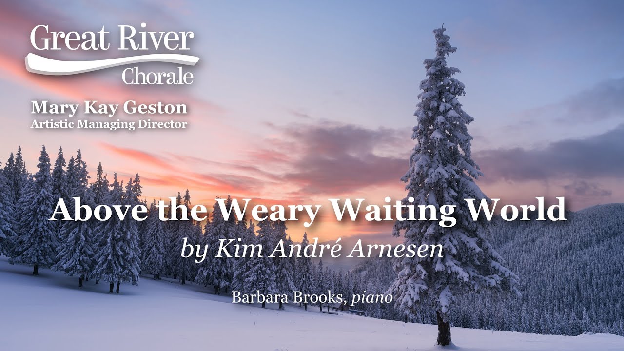 Above the Weary Waiting World by Kim André Arnesen