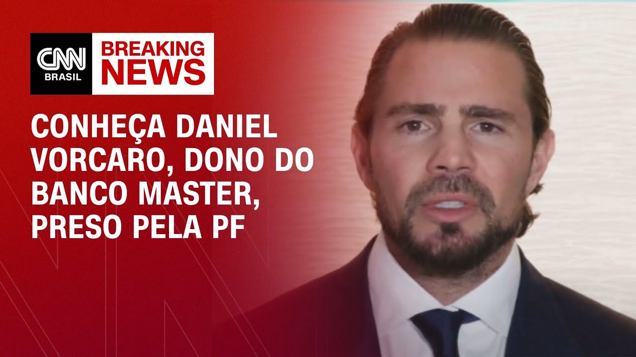 Quem &eacute; Daniel Vorcaro, dono do Banco Master preso nesta ter&ccedil;a-feira (18) | CNN NOVO DIA