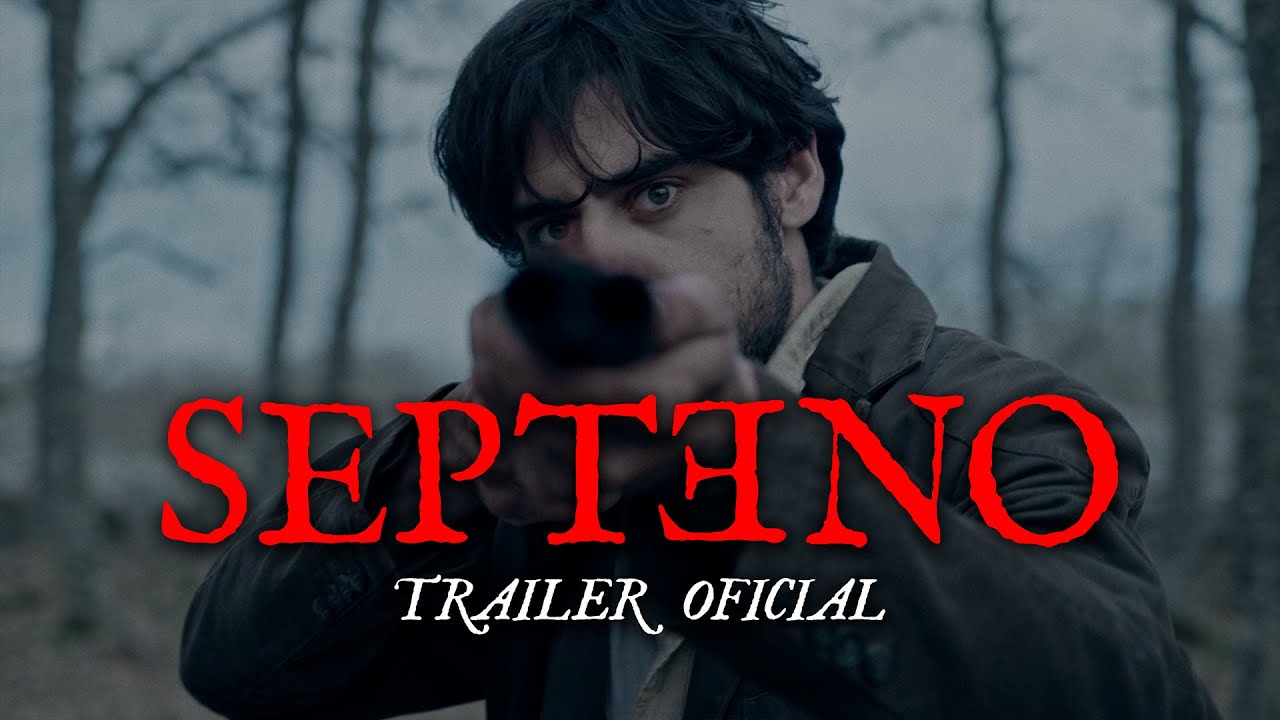 SEPTENO | Trailer Oficial (2025)
