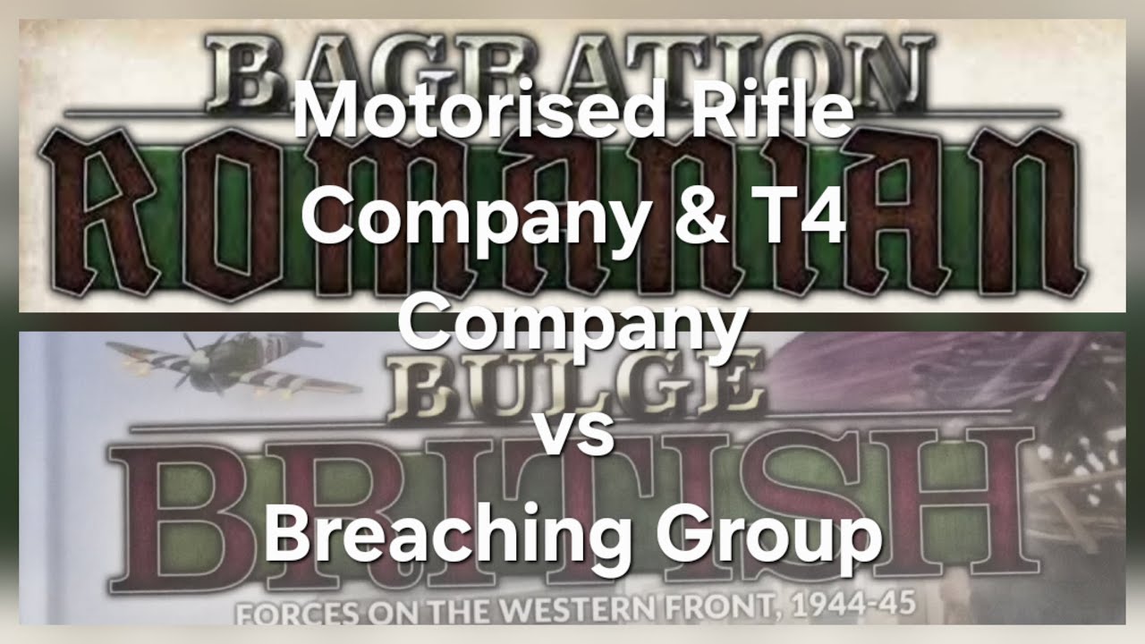 Flames of War Battle Report: Motorised Rifle Company & T4 Tank Company VS Breaching Group