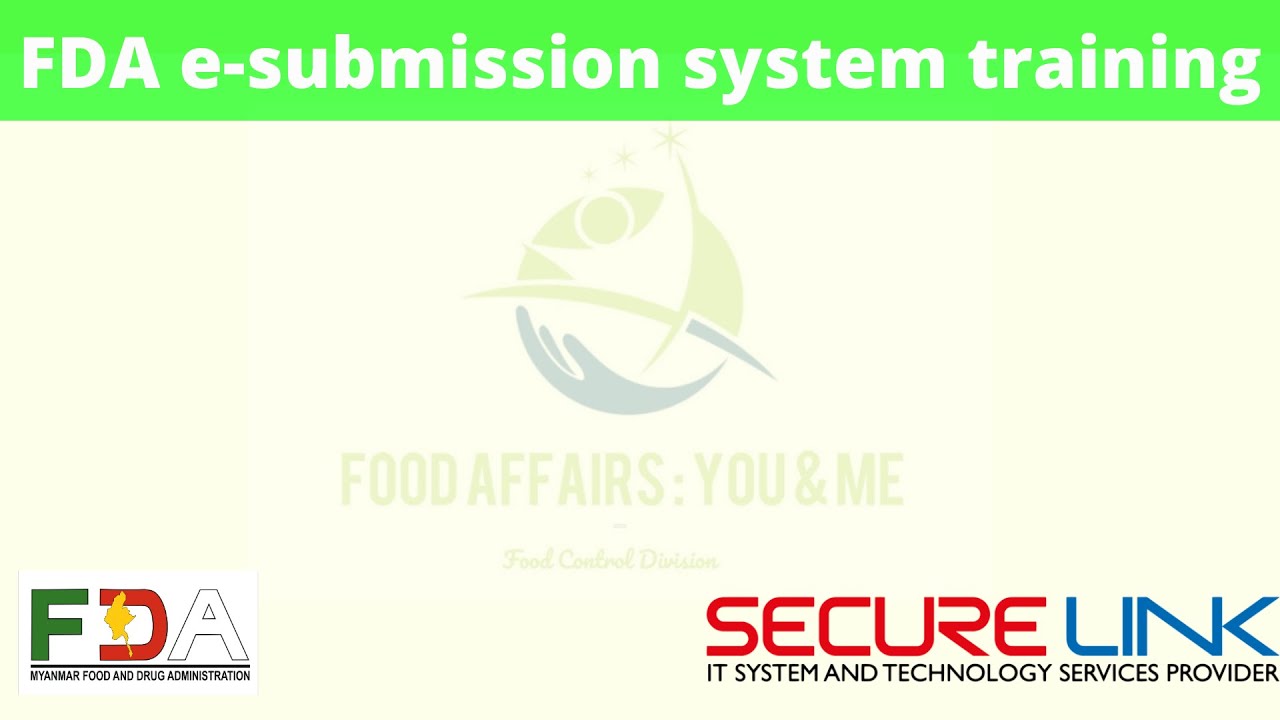 FDA e-submission system training for Food Importers & Exporters