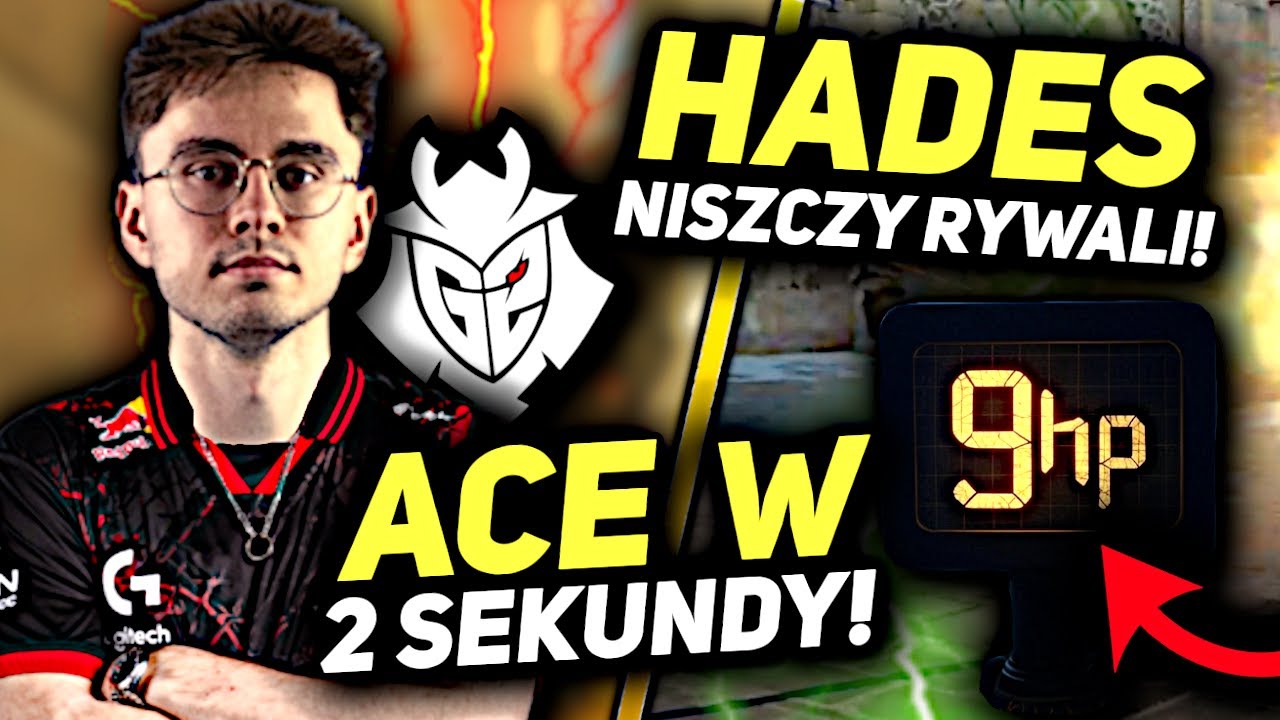 G2 HADES NISZCZY RYWALI na 9HP! 😱 ACE w 2 SKUNDY! 🔥