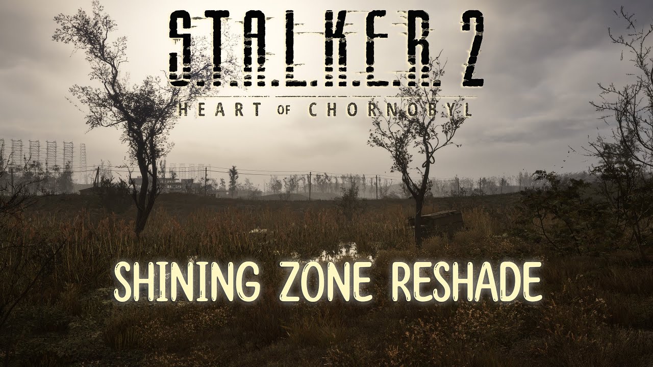 STALKER 2 - SHINING ZONE RESHADE + DOWNLOAD